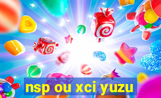 nsp ou xci yuzu